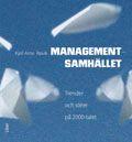 Managementsamhället: Managementsamhället: Trender och idéer på 2000-talet