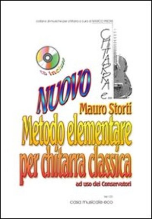 Nuovo metodo elementare per chitarra. Con CD Audio Mauro Storti