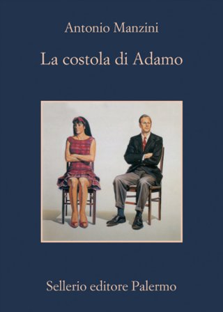 La costola di Adamo Antonio Manzini