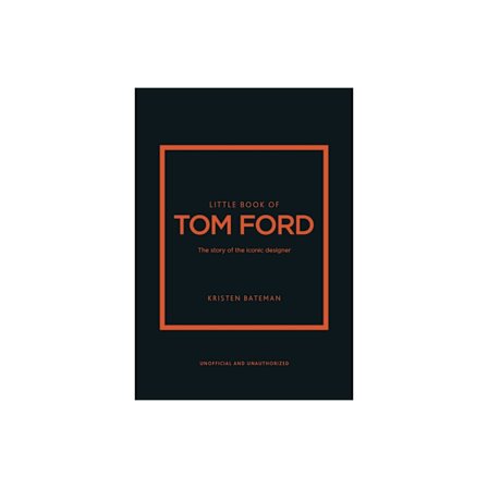 Little Book of Tom Ford (inbunden, eng)