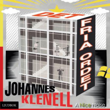 Det fria ordet - Ljudbok av Johannes Klenell - CD