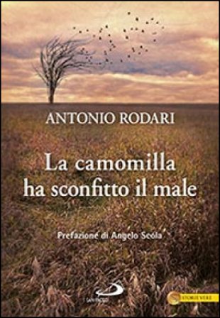 La camomilla ha sconfitto il male Antonio Rodari