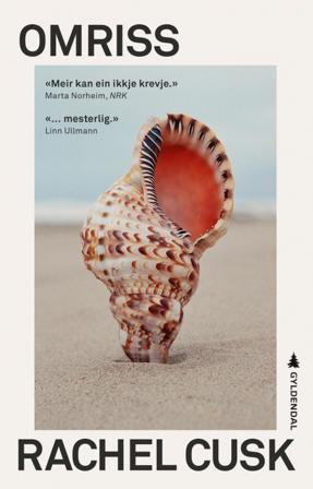Omriss - Bok av Rachel Cusk - Hardback