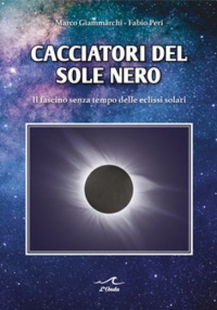Cacciatori del sole nero Marco Giammarchi