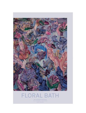 Poppykalas | Floral Bath - Exhibition Print | 42X59.4CM