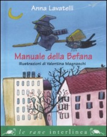 Manuale della befana Anna Lavatelli