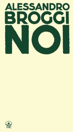 Noi Alessandro Broggi