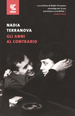 Gli anni al contrario Nadia Terranova