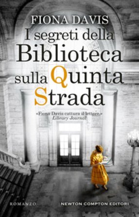 I segreti della Biblioteca sulla Quinta Strada Fiona Davis