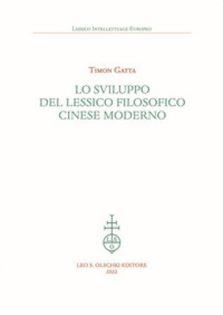 Lo sviluppo del lessico filosofico cinese moderno Timon Gatta
