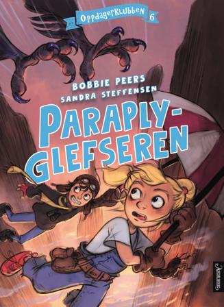 Paraplyglefseren - Bok av Bobbie Peers - Hardback