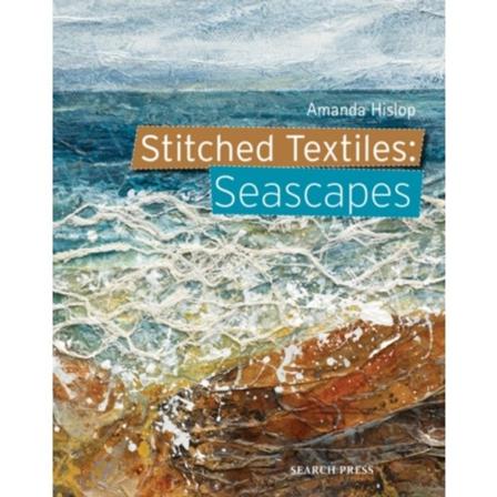 Stitched Textiles: Seascapes (häftad, eng)