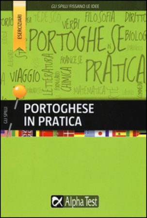 Portoghese in pratica Marisete Manica
