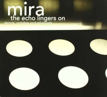 The echo lingers on Mira