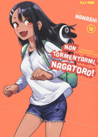 Non tormentarmi, Nagatoro!. Vol. 12 Nanashi