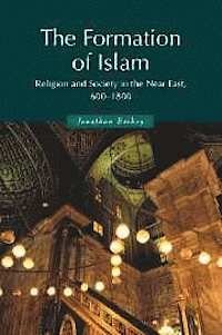 The formation of Islam, ISBN: 9780521588133