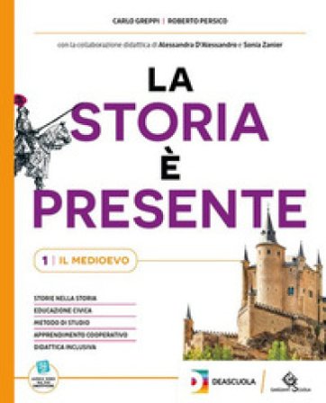 La storia è presente. Con Quaderno operativo. Per la Scuola media. Con e-book. Con espansione online. Vol. 1 Carlo Greppi