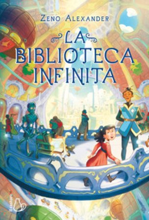 La biblioteca infinita Zeno Alexander