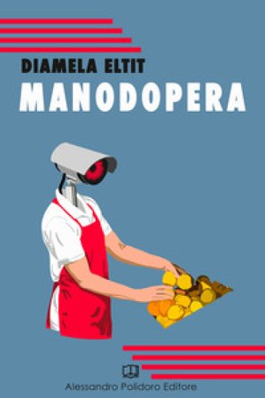 Manodopera Diamela Eltit