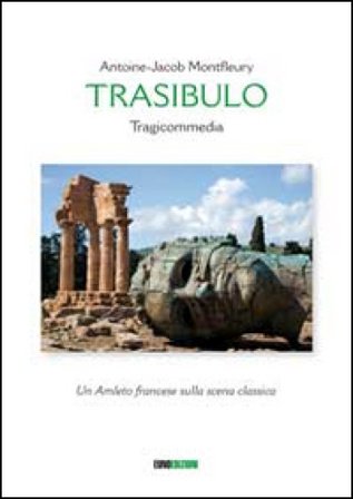Trasibulo. Tragicommedia Antoine-Jacob Montfleury