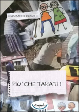 Più che tarati! Gianmarco Dosselli