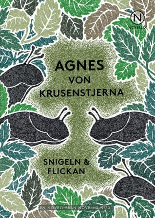 Snigeln och flickan - Bok av Agnes von Krusenstjerna - Häfte