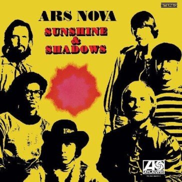 Sunshine & shadows ARS NOVA