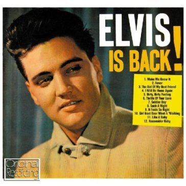 Elvis is back! Elvis Presley
