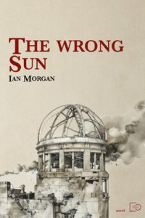 The wrong sun Ian Morgan