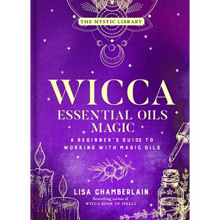 Wicca Essential Oils Magic 9781454941040
