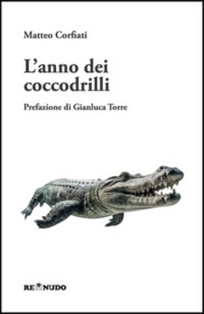 L'anno dei coccodrilli Matteo Corfiati