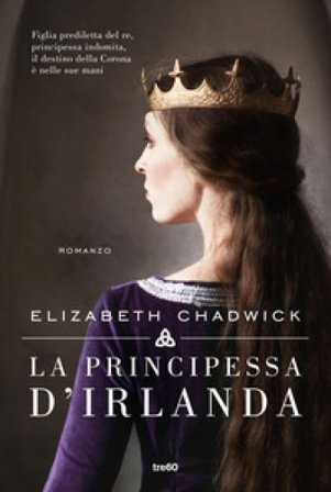 La principessa d'Irlanda Elizabeth Chadwick
