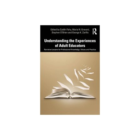 Understanding the Experiences of Adult Educators (häftad, eng)