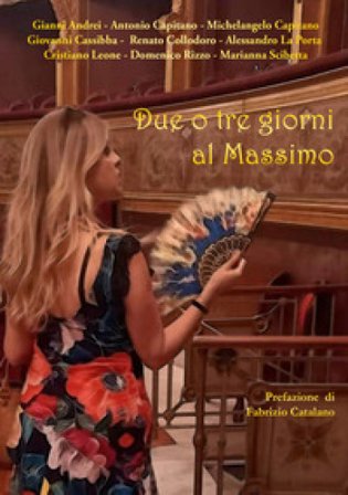 Due o tre giorni al Massimo