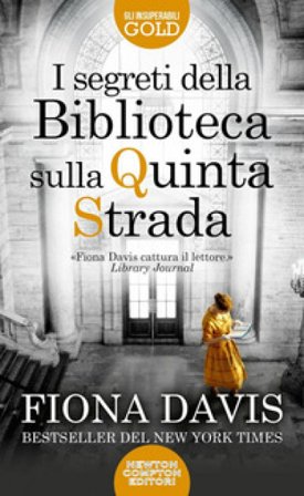 I segreti della Biblioteca sulla Quinta Strada Fiona Davis