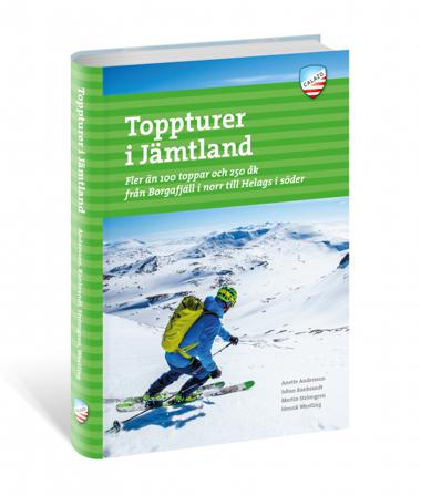 Toppturer i Jämtland - Bok av Johan Ranbrandt, Anette Andersson, m.fl. - Häftad