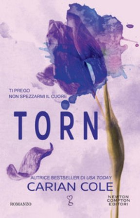Torn. Ti prego non spezzarmi il cuore Carian Cole