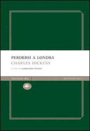 Perdersi a Londra Charles Dickens