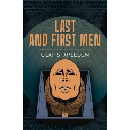 Last and First Men 9781398834286