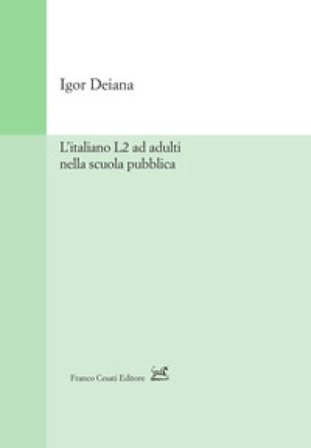 L'italiano L2 ad adulti nella scuola pubblica Igor Deiana