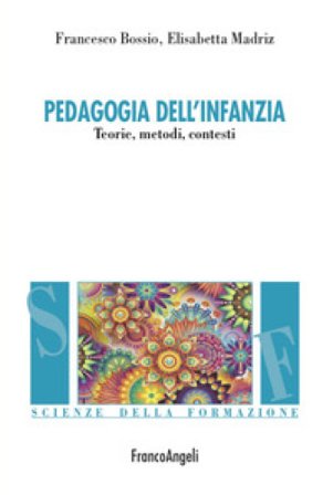 Pedagogia dell'infanzia Francesco Bossio