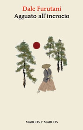 Agguato all'incrocio Dale Furutani