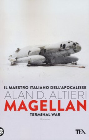 Magellan. Terminal war Alan D. Altieri