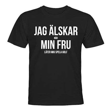 Jag Älskar Min Fru Golf - T-SHIRT - UNISEX