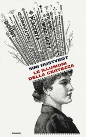 Le illusioni della certezza Siri Hustvedt