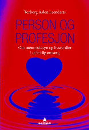 Person og profesjon - Bok av Torborg Aalen Leenderts - Paperback