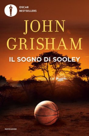 Il sogno di Sooley John Grisham