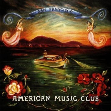 San francisco American Music Club