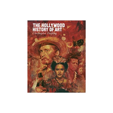 The Hollywood History of Art (inbunden, eng)