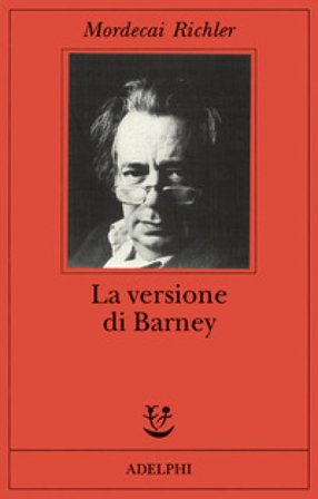 La versione di Barney Mordecai Richler
